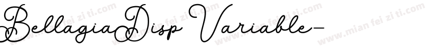 Bellagia Disp Variable字体转换